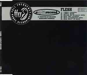 A Split Second - Flesh