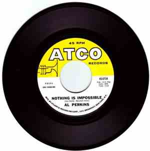 Al Perkins  - Snap Your Fingers / Nothing Is Impossible