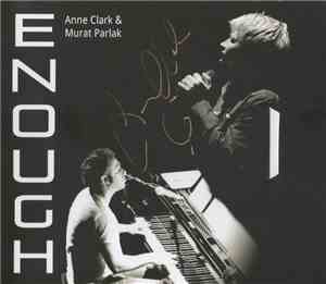 Anne Clark & Murat Parlak - Enough