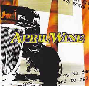 April Wine - King Biscuit Flower Hour Presents…April Wine