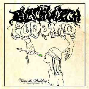 Blackwitch Pudding - Taste The Pudding