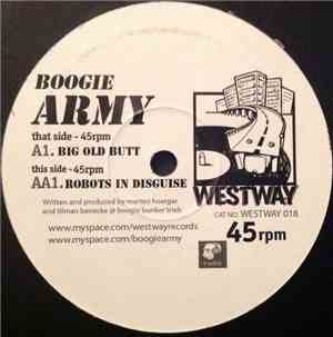 Boogie Army - Big Old Butt / Robots In Disguise