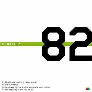 Coda  + E.P - 82
