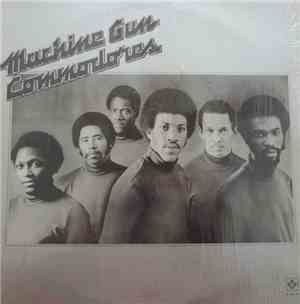 Commodores - Machine Gun