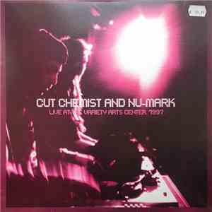 Cut Chemist And Nu-Mark - Live At The Variety Arts Center, 1997