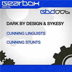 Dark By Design & Sykesy, Cunning Linguists - Cunning Stunts