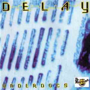 Delay - Underdocs