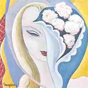 Derek And The Dominos - Layla And Other Assorted Love Songs