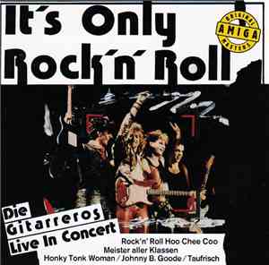 Die Gitarreros - It’s Only Rock’n’Roll
