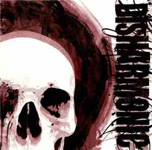 Disharmonic - A Life Without Regrets
