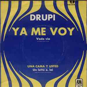 Drupi  - Ya Me Voy = Vado Via