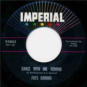 Fats Domino - Dance With Mr. Domino / Nothing New (Same Old Thing)