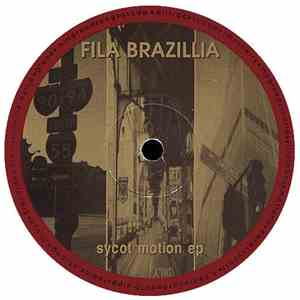 Fila Brazillia - Sycot Motion EP