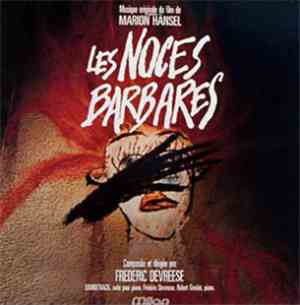 Frederik Devreese - Les Noces Barbares
