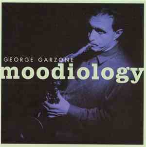 George Garzone - Moodiology