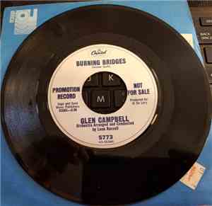 Glen Campbell - Burning Bridges / Only The Lonely