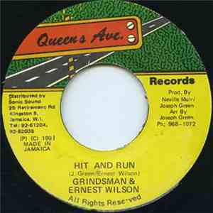 Grindsman and Ernest Wilson - Hit And Run