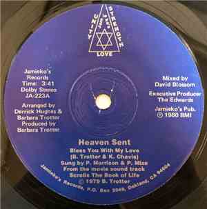 Heaven Sent - Bless You With My Love / Satisfaction To The Bone Nitty Gritty Naked Bone