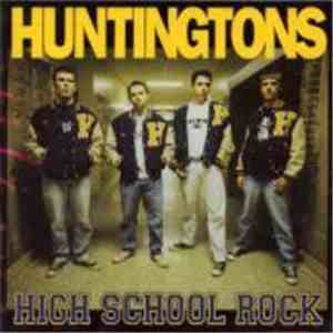 Huntingtons - High School Rock