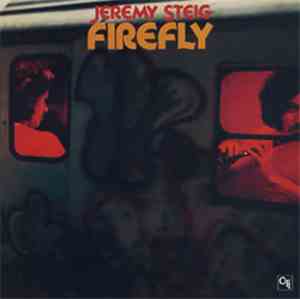 Jeremy Steig - Firefly