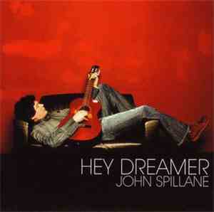 John Spillane - Hey Dreamer