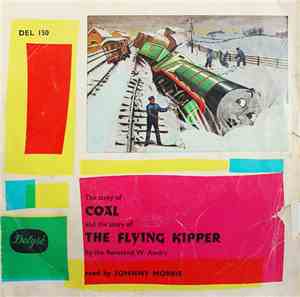 Johnny Morris  - Coal / The Flying Kipper