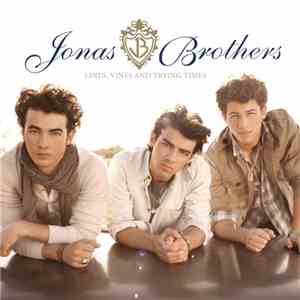 Jonas Brothers - Lines Vines & Trying Times
