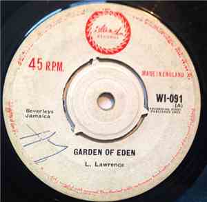 L. Lawrence / Derrick Morgan - Garden Of Eden / Sendin' This Message