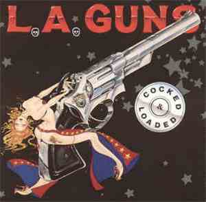 L.A. Guns - Cocked & Loaded