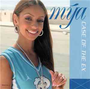 Mýa - Case Of The Ex