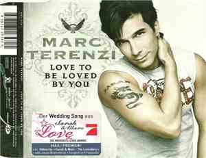 Marc Terenzi - Love To Be Loved By You