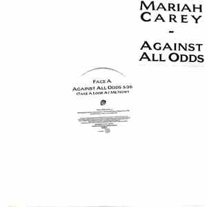 Mariah Carey - Against All Odds (Take A Look At Me Now)
