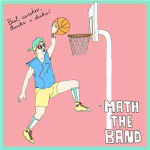 Math the Band - Best Swishes! Thanks A Dunks!