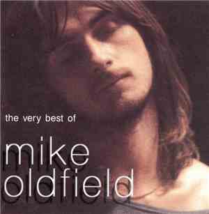 Mike Oldfield - The Very Best Of Mike Oldfield