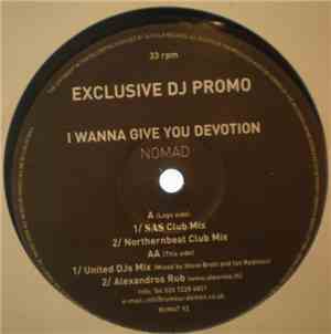 Nomad - I Wanna Give You Devotion (2005 Remixes)