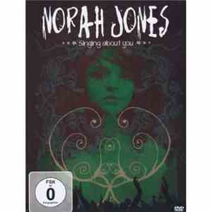 Norah Jones - Singing About You