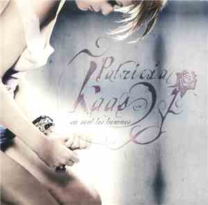 Patricia Kaas - Où Sont Les Hommes
