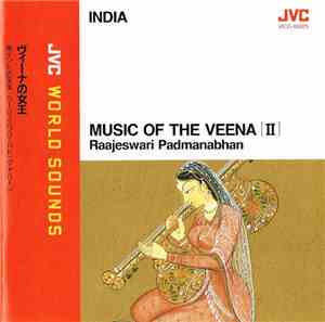 Raajeswari Padmanabhan - Music Of The Veena [II]