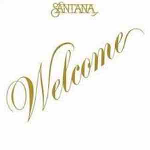 Santana - Welcome