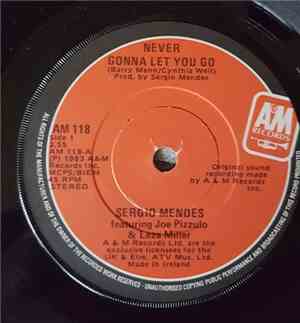 Sergio Mendes - Never Gonna Let You Go