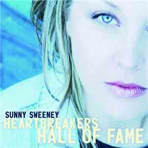 Sunny Sweeney - Heartbreaker's Hall Of Fame