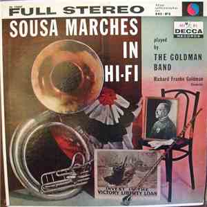 The Goldman Band - Sousa Marches In Hi-Fi