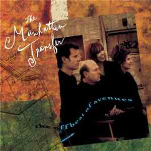 The Manhattan Transfer - The Offbeat Of Avenues