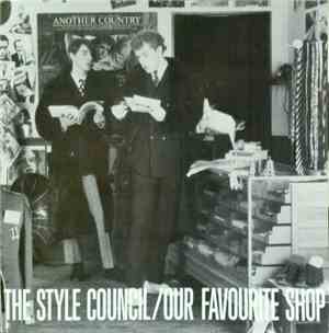 The Style Council - Our Favourite Shop