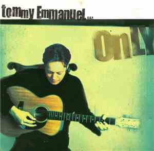 Tommy Emmanuel - Only