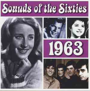 Various - Sounds Of The Sixties - 1963
