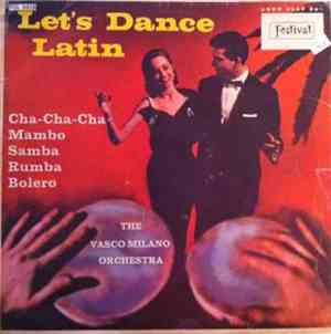 Vasco Milano Orchestra - Let's Dance Latin