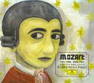Wolfgang Amadeus Mozart, Maria-João Pires - Piano Sonatas 7, 8, 9