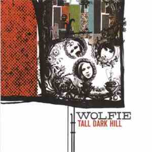 Wolfie  - Tall Dark Hill