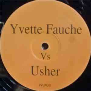 Yvette Fauche vs. Usher / Lucy Pearl - Crazy For You